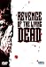 Revenge of the Living Dead [Edizione: Germania]