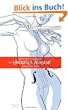 The Umbrella Academy Vol. 1: Apocalypse Suite: v. 1