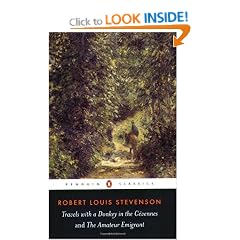 Travels with a Donkey in the C�vennes and the Amateur Emigrant (Penguin Classics)