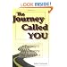 The Journey Called You: A Roadmap to Self-discovery and Acceptance