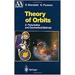 Theory of Orbits: Volume 2: Perturbative and Geometrical Methods (Astronomy and Astrophysics Library) book cover