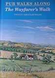 Pub walks along the Wayfarer's Walk : twenty circular walks