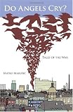 Do Angels Cry?: Tales of the War