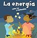 Book La Energia/Energy: Calor, Luz Y Combustible/ Heat, Light, and Fuel (Ciencia Asombrosa) (Ciencia Asombrosa)