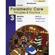 Student Workbook for Paramedic Care: Principles and Practice, Volume 3, Medical Emergencies by  Robert S. Porter