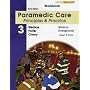 Student Workbook for Paramedic Care: Principles & Practice, Volume 3, Medical Emergencies