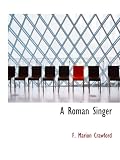 A Roman Singer
