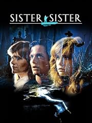Sister, Sister