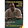 Mike Matusow: Check-Raising the Devil by Mike Matusow, Amy Calistri, and Dr Tim Lavalli