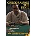 Check-Raising the Devil
