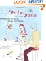Fate of Your Date: Divination for Dating, Mating, And Relating