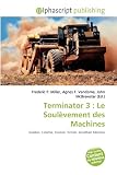 �uTerminator 3: Le Soulvement Des Machines�v�̃C���[�W�摜