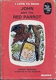John and the red parrot