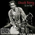Chuck Berry Is On Top