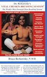 Dr. Berkowsky's Vital Chi Skin-Brushing System: The Quick Start Program