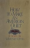 How to Make an American Quilt