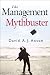 The Management Mythbuster