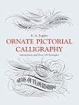 Ornate Pictorial Calligraphy: Instruc...