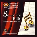 Sound the Bells: A Holiday Celebration