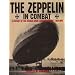 The Zeppelin in Combat: A History of the German Naval Airship Division