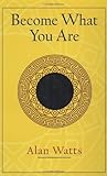 Become What You Are