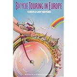 Bicycle Touring in Europe, Revised and Updated Edition