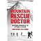 Wilderness Medicine and Rescue