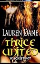 Witches Knot: Thrice United