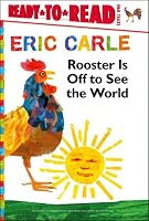 Rooster Is Off to See the World (Ready-to-Read)