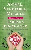 Animal, Vegetable, Miracle
