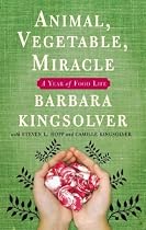 Animal, Vegetable, Miracle: A Year of Food Life, Library Edition