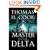 Master of the Delta