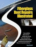 Fiberglass boat repairs illustrated