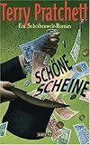 Sch�ne Scheine: Ein Scheibenwelt-Roman