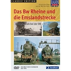 Dampfbetrieb bei der DB - Teil 4