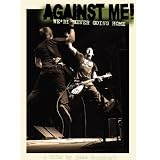 Against Me - We`re Never Going Home