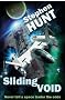 Sliding Void (Book 1 of the Sliding Void science fiction series)