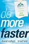Do More Faster: TechStars Lessons to Accelerate Your Startup