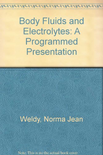 body fluids and electrolytes a programmed presentation