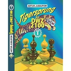 Tigersprung auf DWZ 2100: Band 1