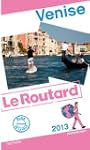 Guide du Routard Venise 2013