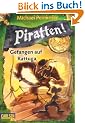 Piratten!, Band 2: Gefangen auf Rattuga