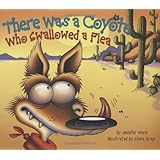 there was a coyote who swallowed a flea