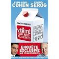 Le savoir manger - la v�rit� sur nos aliments