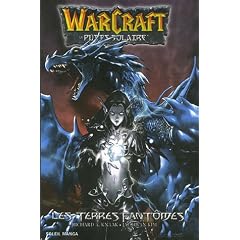 WarCraft - Le puits solaire, Tome 3 : Les terres fant�mes