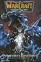 WarCraft - Le puits solaire, Tome 3 : Les terres fant�mes
