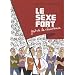 LE SEXE FORT fait de la r�sistance (tome 2)