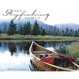 What Fly Fishing Teaches Us 2010 Wall Calendar thumbnail