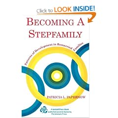 Becoming a Stepfamily: Patterns of Development in Remarried Families (Gestalt Institute of Cleveland Book)