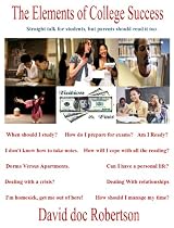 Click to Download Free Kindle Book -> The Elements of College Success